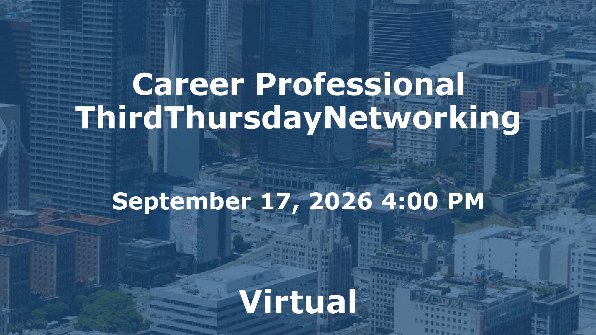 Career Professional ThirdThursdayNetworking event image